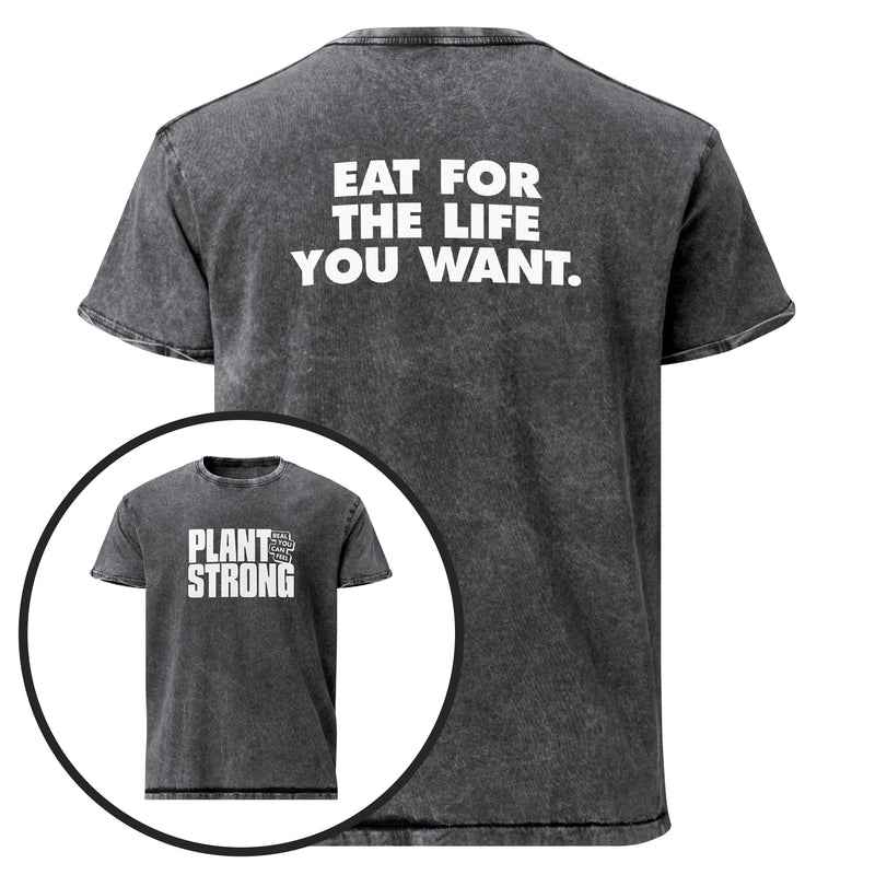 Plant Strong Vintage Wash Tee – Eat for the Life You Want