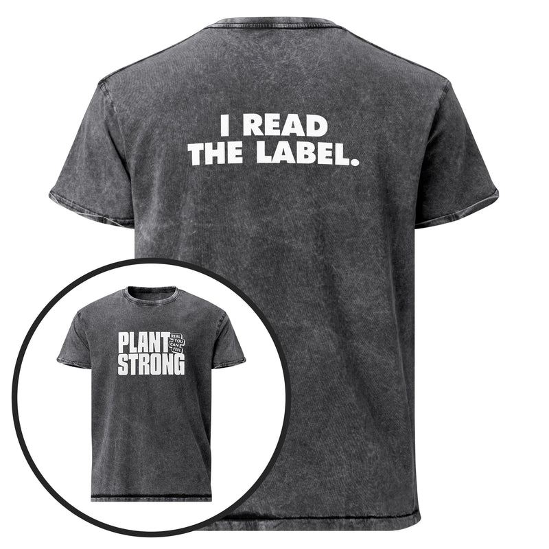 Plant Strong Vintage Wash Tee – I Read the Label