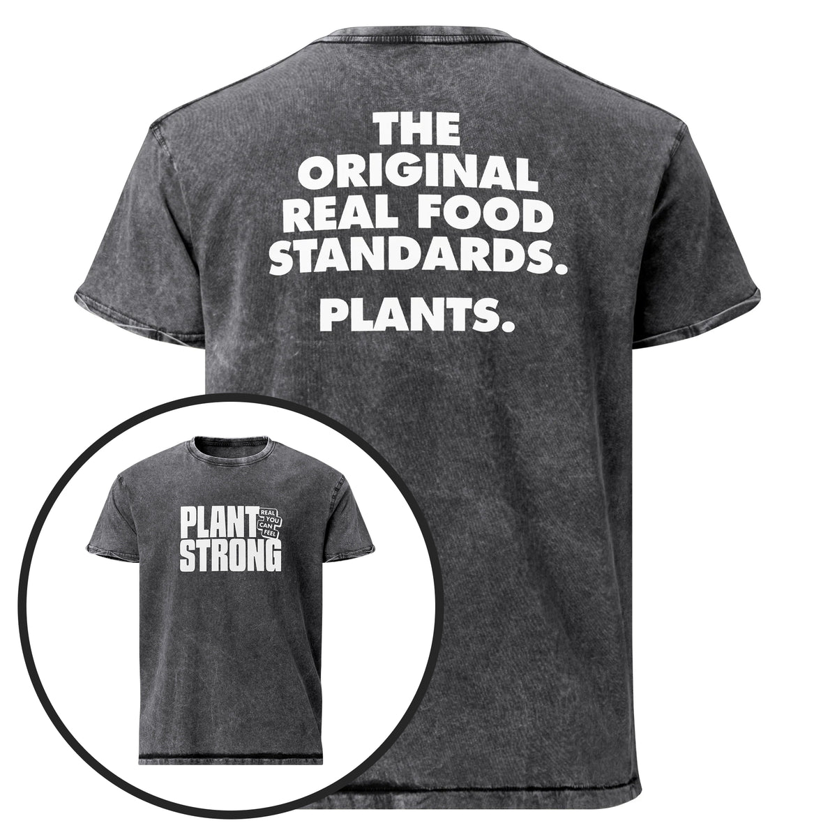 Plant Strong Vintage Wash Tee – The Original Real Food Standards - Plant Strong