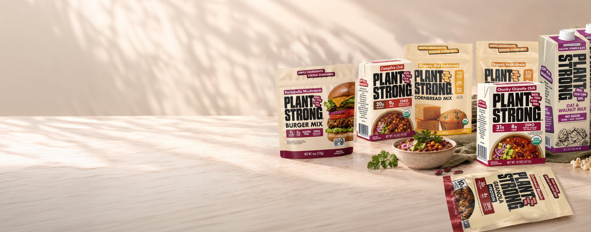 Real food. Your way. Save more. — Plant Strong pantry staples on a sunlit table
